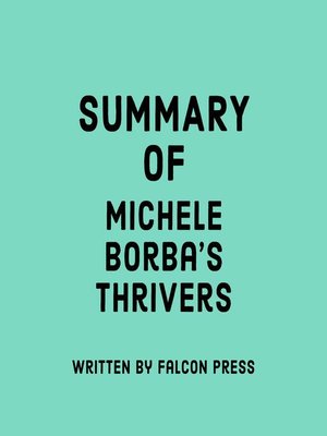 cover image of Summary of Michele Borba's Thrivers